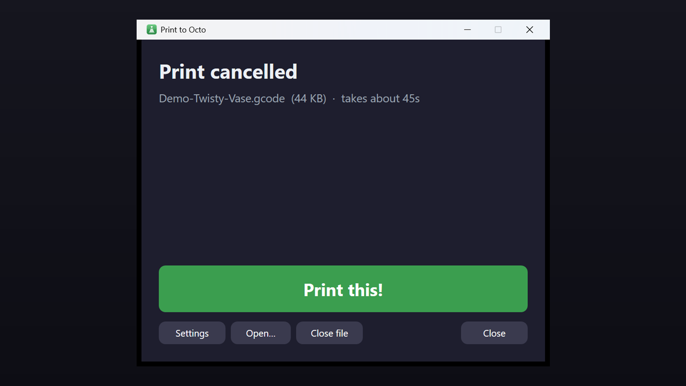 Print to Octo — print cancelled